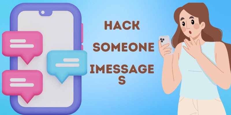 How to Hack into Someone's imessages