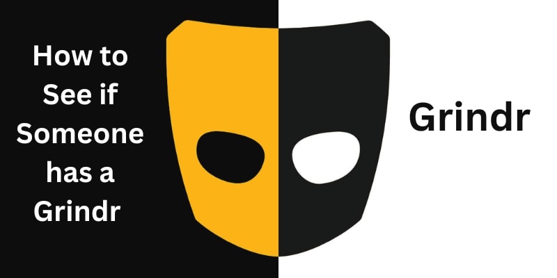How to see if someone has a Grindr